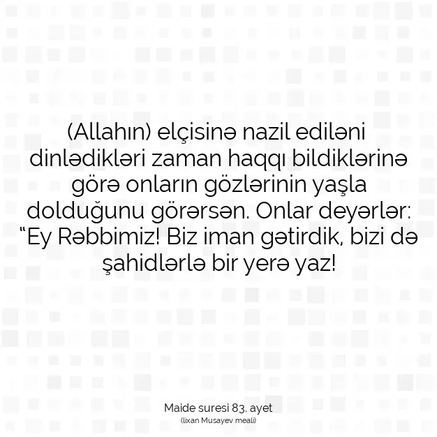 Ayetbul | Kuran Mealleri | Quran | Maide suresi 83. ayet