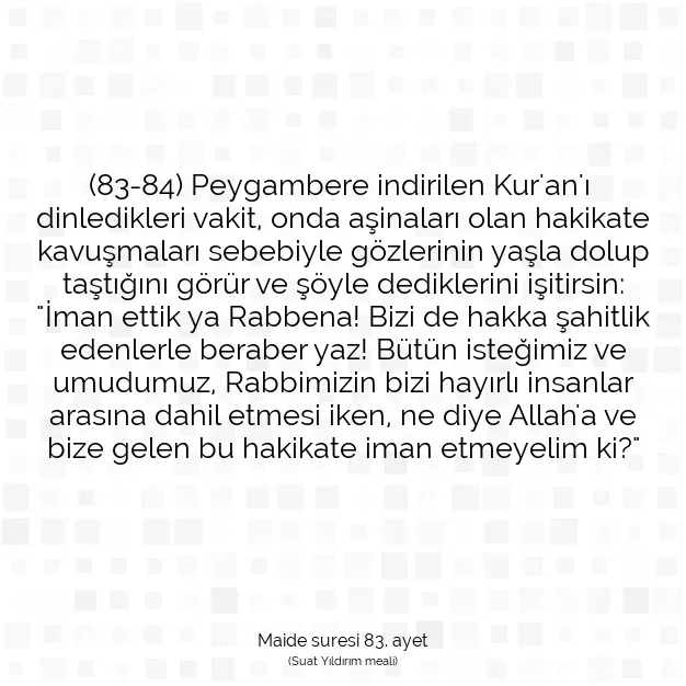 Ayetbul | Kuran Mealleri | Quran | Maide suresi 83. ayet