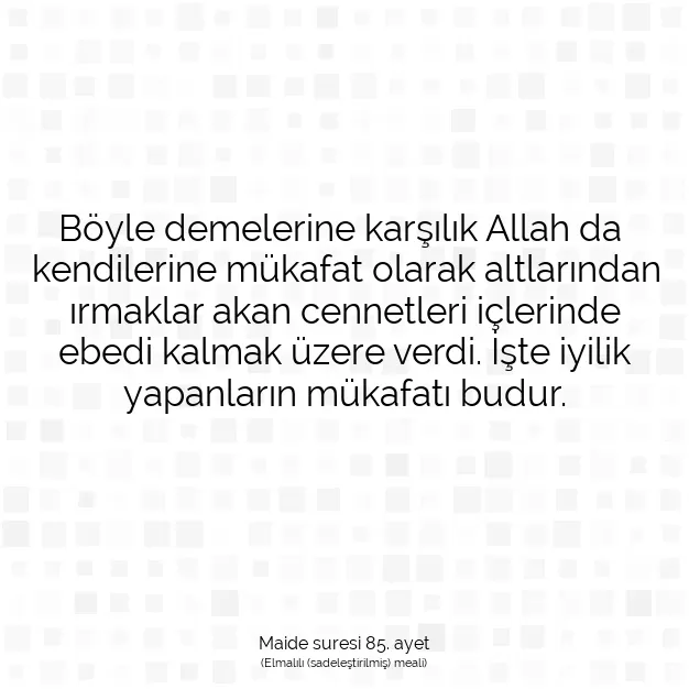 Ayetbul | Kuran Mealleri | Quran | Maide suresi 85. ayet