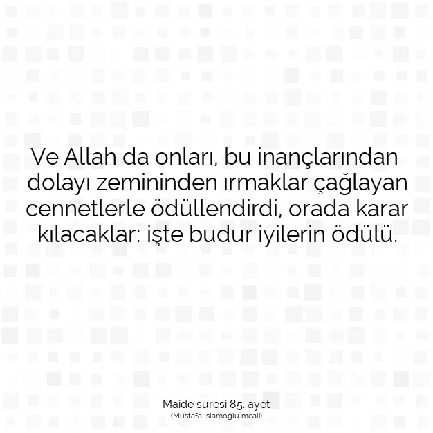 Ayetbul | Kuran Mealleri | Quran | Maide suresi 85. ayet