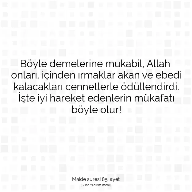 Ayetbul | Kuran Mealleri | Quran | Maide suresi 85. ayet