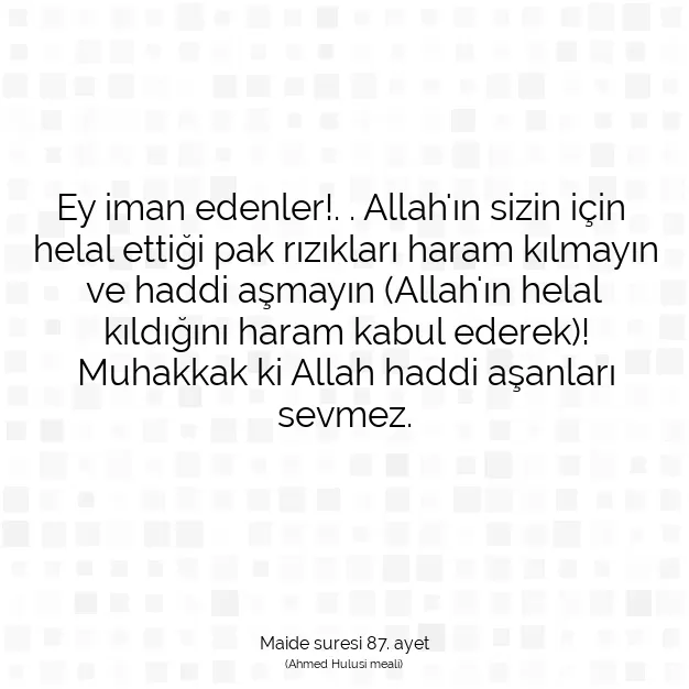 Ayetbul | Kuran Mealleri | Quran | Maide suresi 87. ayet