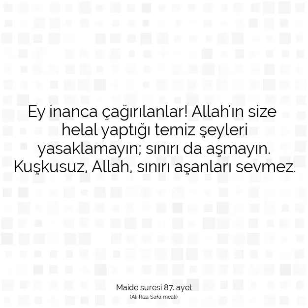 Ayetbul | Kuran Mealleri | Quran | Maide suresi 87. ayet