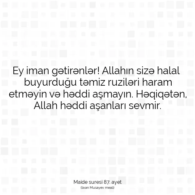 Ayetbul | Kuran Mealleri | Quran | Maide suresi 87. ayet