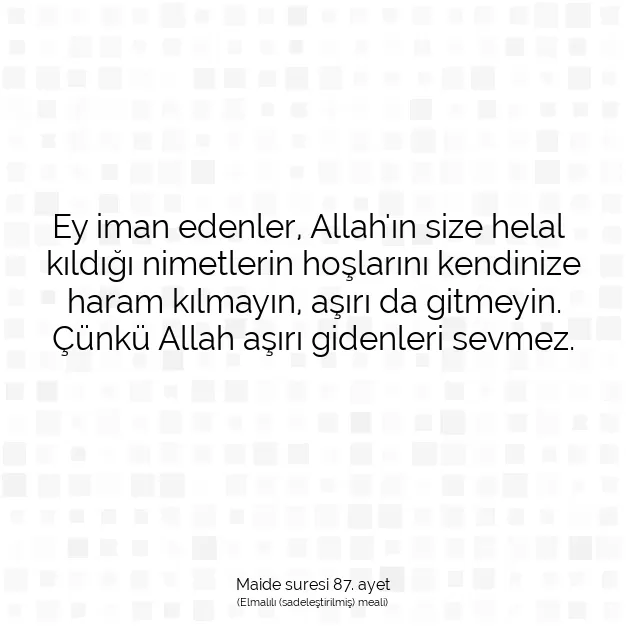 Ayetbul | Kuran Mealleri | Quran | Maide suresi 87. ayet