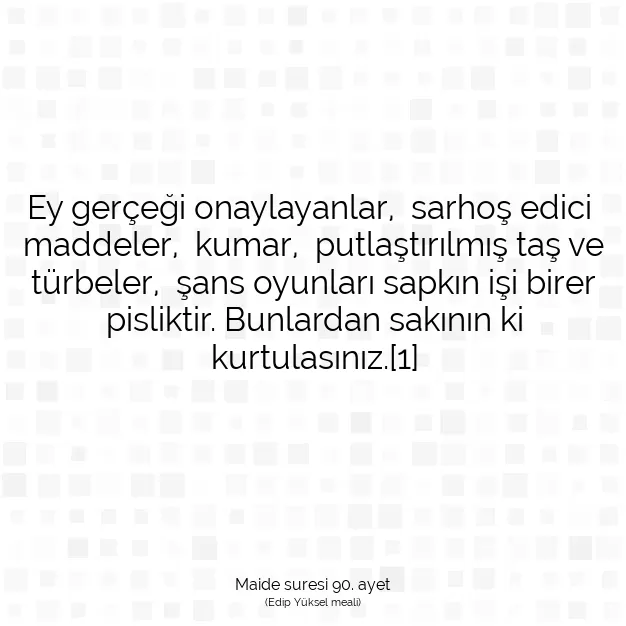 Ayetbul | Kuran Mealleri | Quran | Maide suresi 90. ayet