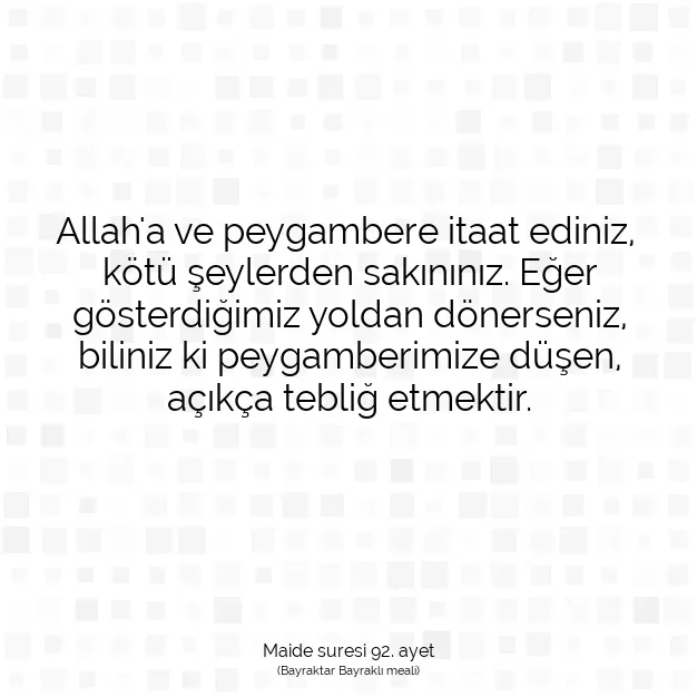 Ayetbul | Kuran Mealleri | Quran | Maide suresi 92. ayet