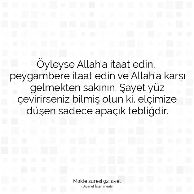 Ayetbul | Kuran Mealleri | Quran | Maide suresi 92. ayet