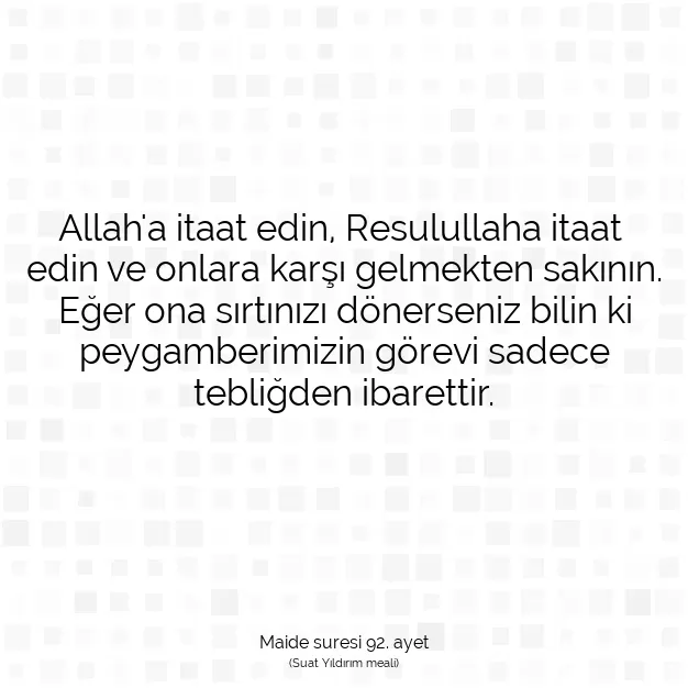 Ayetbul | Kuran Mealleri | Quran | Maide suresi 92. ayet