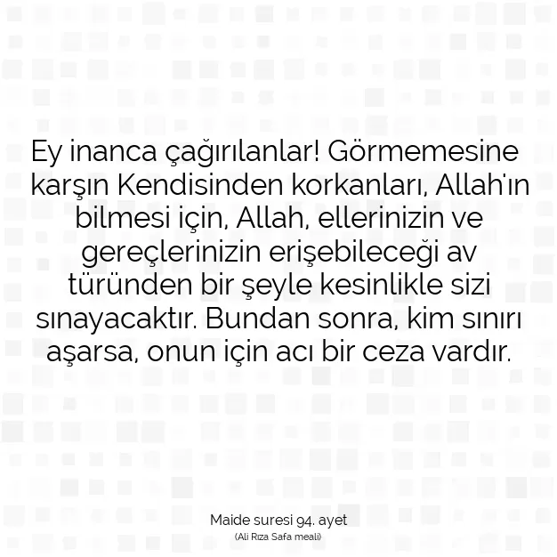 Ayetbul | Kuran Mealleri | Quran | Maide suresi 94. ayet