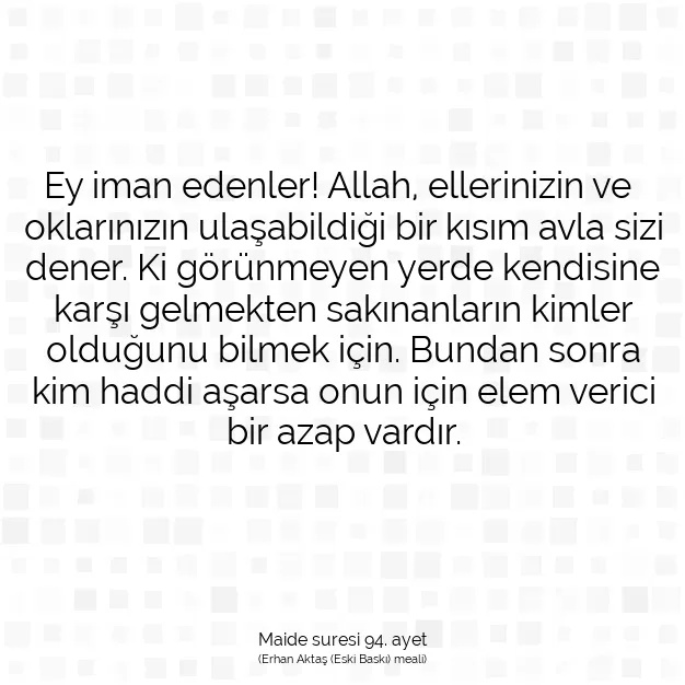 Ayetbul | Kuran Mealleri | Quran | Maide suresi 94. ayet