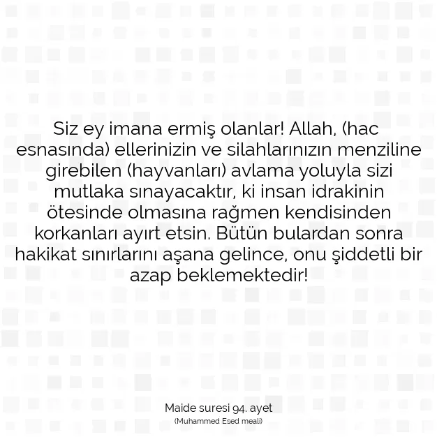 Ayetbul | Kuran Mealleri | Quran | Maide suresi 94. ayet