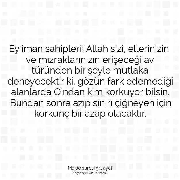 Ayetbul | Kuran Mealleri | Quran | Maide suresi 94. ayet