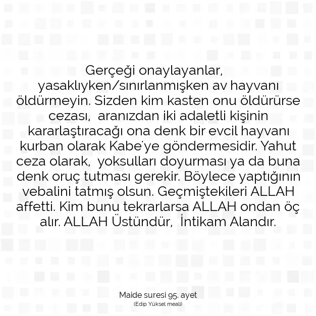 Ayetbul | Kuran Mealleri | Quran | Maide suresi 95. ayet