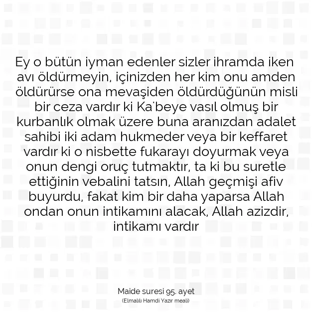 Ayetbul | Kuran Mealleri | Quran | Maide suresi 95. ayet