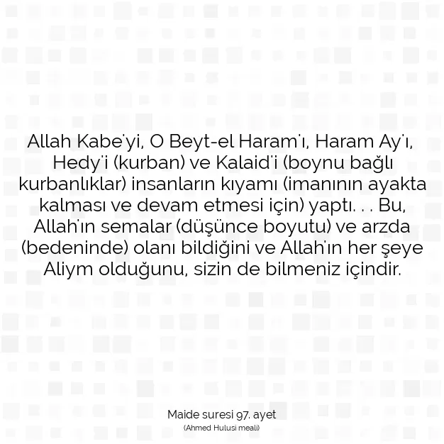 Ayetbul | Kuran Mealleri | Quran | Maide suresi 97. ayet