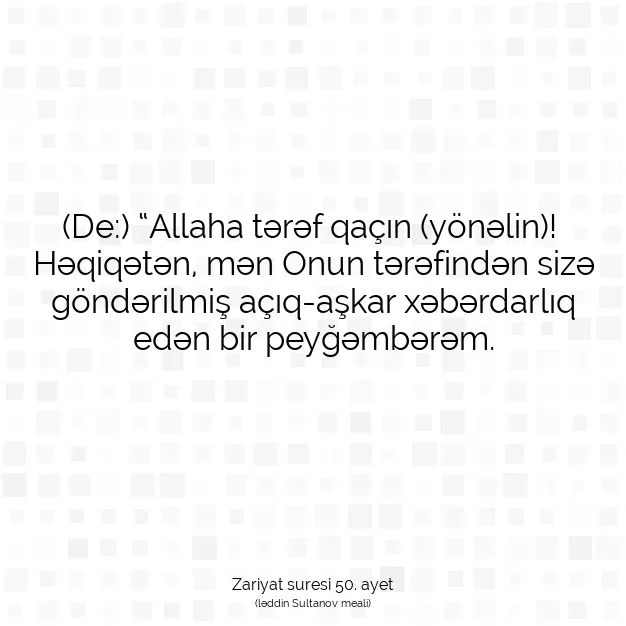 Ayetbul | Kuran Mealleri | Quran | Zariyat suresi 50. ayet