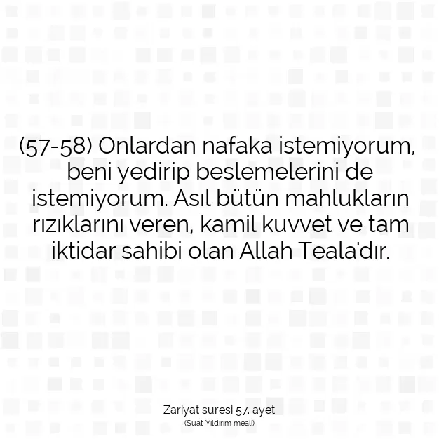 Ayetbul | Kuran Mealleri | Quran | Zariyat suresi 57. ayet