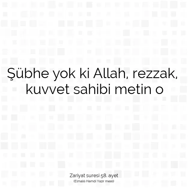 Ayetbul | Kuran Mealleri | Quran | Zariyat suresi 58. ayet