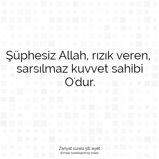 Ayetbul | Kuran Mealleri | Quran | Zariyat suresi 58. ayet