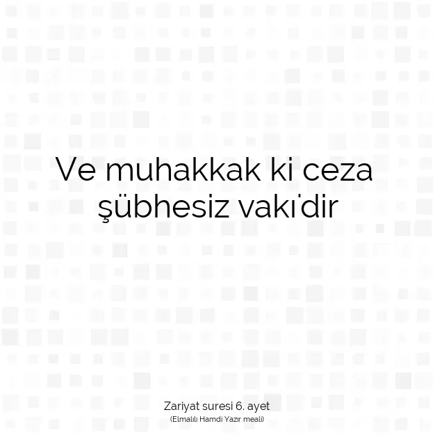 Ayetbul | Kuran Mealleri | Quran | Zariyat suresi 6. ayet