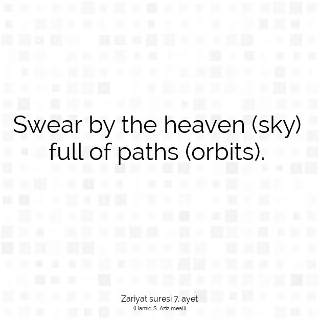 Ayetbul | Kuran Mealleri | Quran | Zariyat suresi 7. ayet