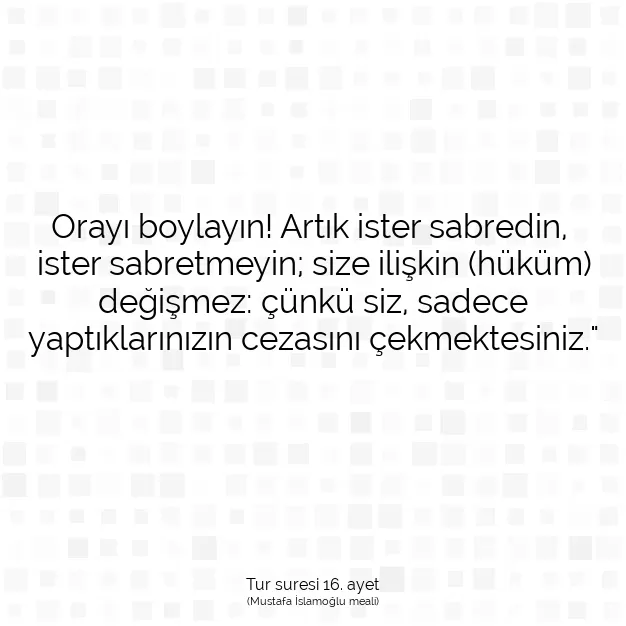 Ayetbul | Kuran Mealleri | Quran | Tur suresi 16. ayet