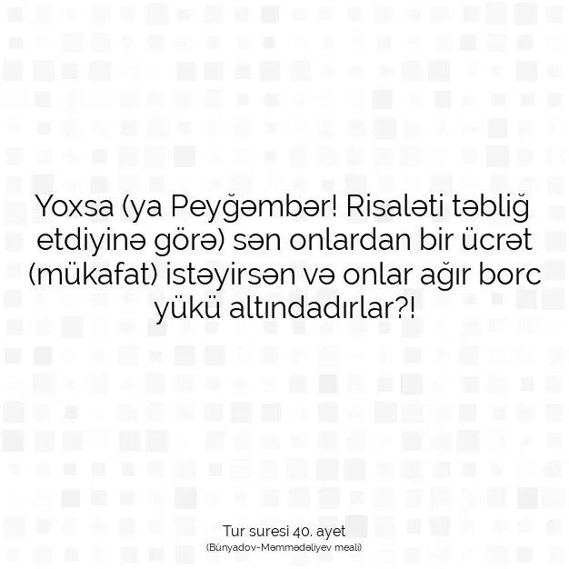 Ayetbul | Kuran Mealleri | Quran | Tur suresi 40. ayet