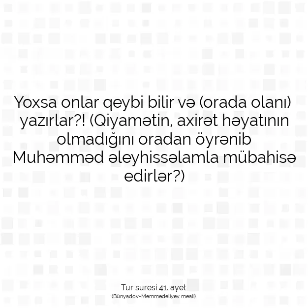 Ayetbul | Kuran Mealleri | Quran | Tur suresi 41. ayet