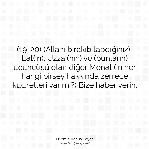 Ayetbul | Kuran Mealleri | Quran | Necm suresi 20. ayet