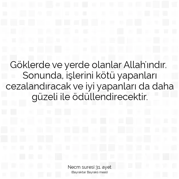 Ayetbul | Kuran Mealleri | Quran | Necm suresi 31. ayet