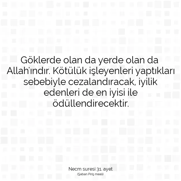 Ayetbul | Kuran Mealleri | Quran | Necm suresi 31. ayet