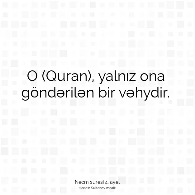 Ayetbul | Kuran Mealleri | Quran | Necm suresi 4. ayet