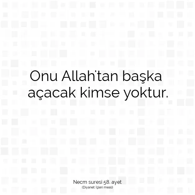 Ayetbul | Kuran Mealleri | Quran | Necm suresi 58. ayet