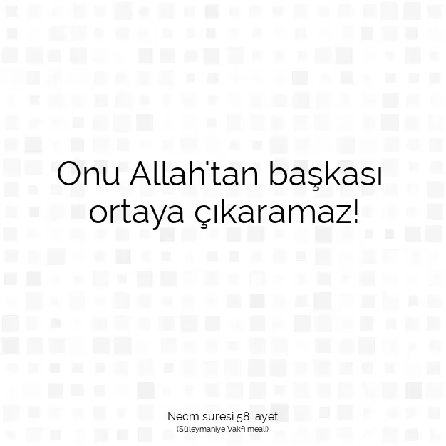 Ayetbul | Kuran Mealleri | Quran | Necm suresi 58. ayet