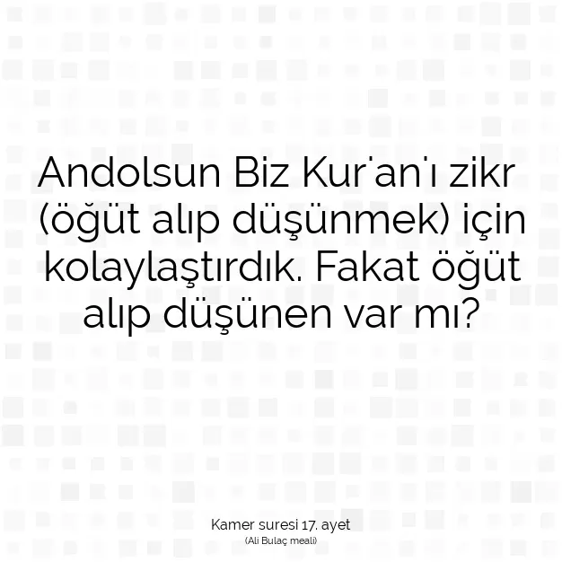 Ayetbul | Kuran Mealleri | Quran | Kamer suresi 17. ayet