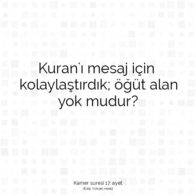 Ayetbul | Kuran Mealleri | Quran | Kamer suresi 17. ayet