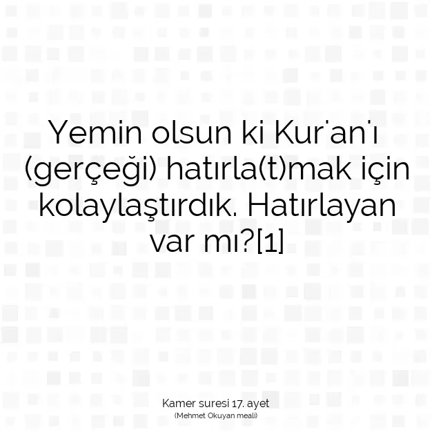 Ayetbul | Kuran Mealleri | Quran | Kamer suresi 17. ayet