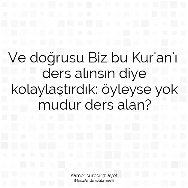 Ayetbul | Kuran Mealleri | Quran | Kamer suresi 17. ayet