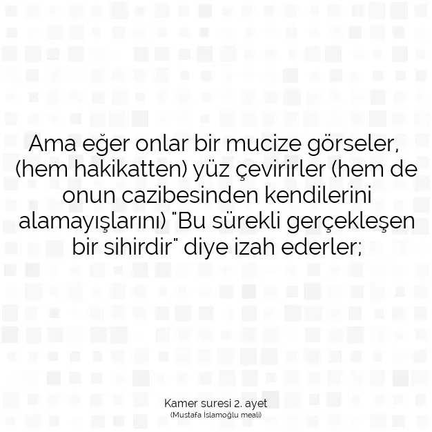 Ayetbul | Kuran Mealleri | Quran | Kamer suresi 2. ayet