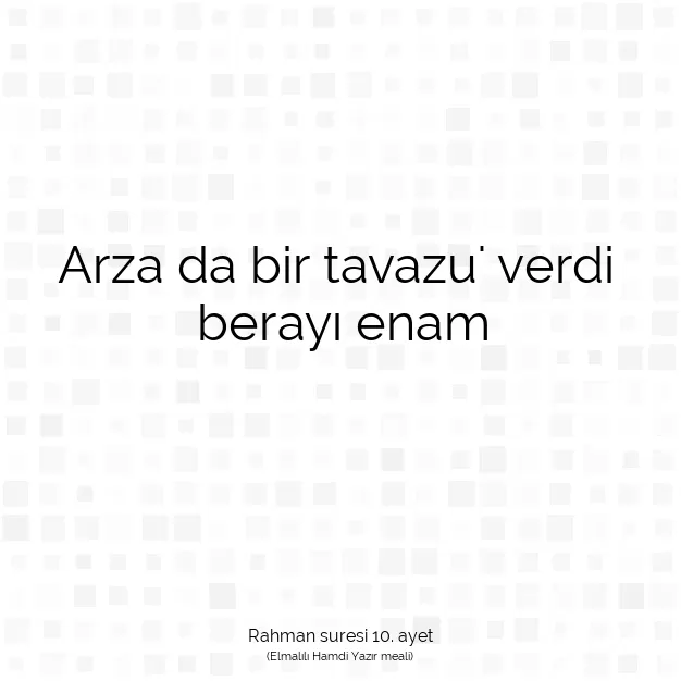 Ayetbul | Kuran Mealleri | Quran | Rahman suresi 10. ayet