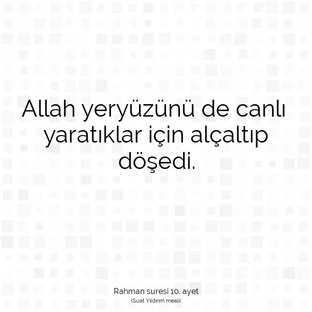 Ayetbul | Kuran Mealleri | Quran | Rahman suresi 10. ayet