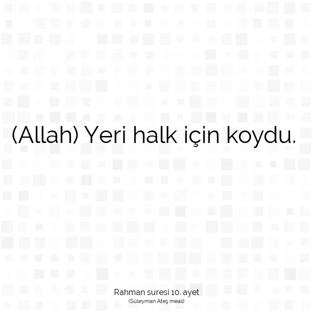 Ayetbul | Kuran Mealleri | Quran | Rahman suresi 10. ayet