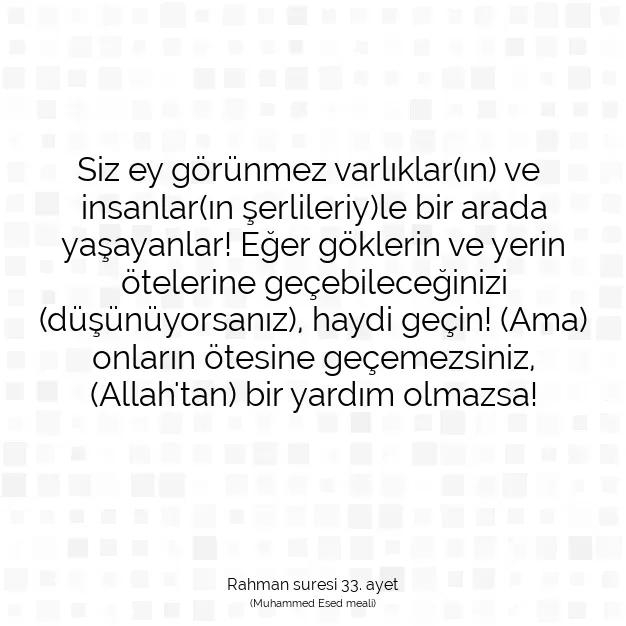 Ayetbul | Kuran Mealleri | Quran | Rahman suresi 33. ayet