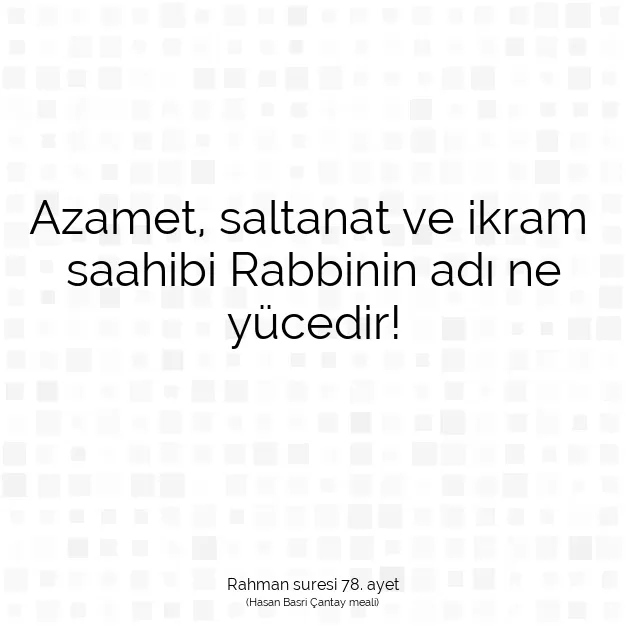 Ayetbul | Kuran Mealleri | Quran | Rahman suresi 78. ayet