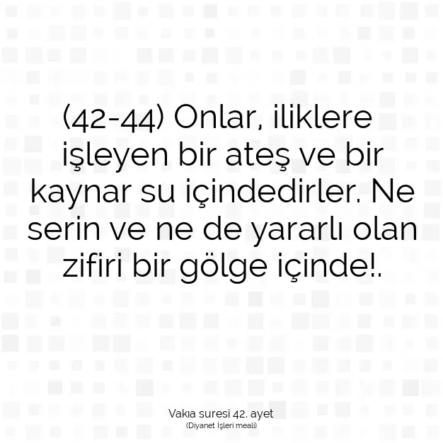 Ayetbul | Kuran Mealleri | Quran | Vakıa suresi 42. ayet