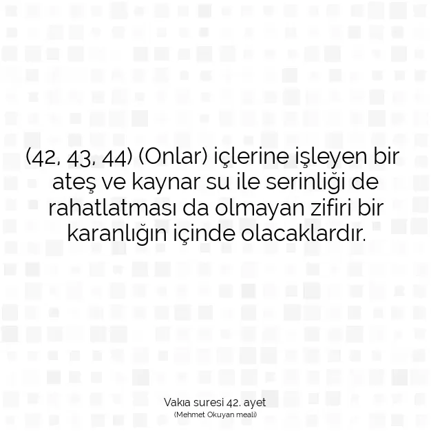 Ayetbul | Kuran Mealleri | Quran | Vakıa suresi 42. ayet