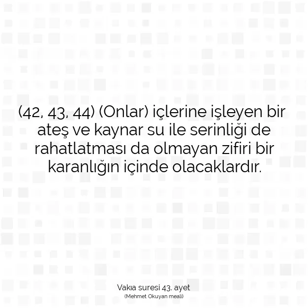 Ayetbul | Kuran Mealleri | Quran | Vakıa suresi 43. ayet