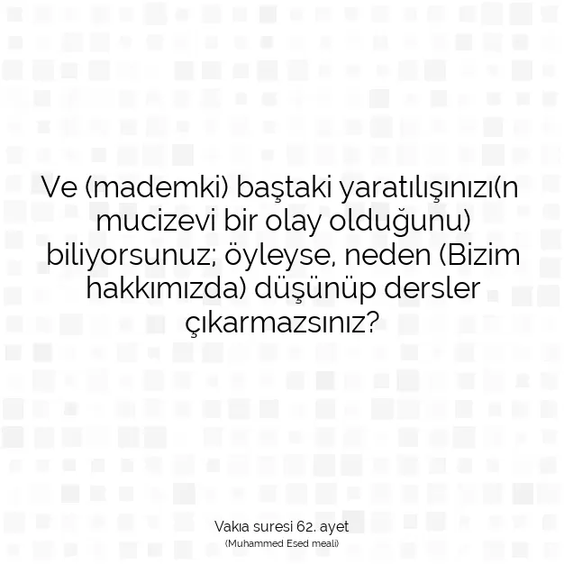 Ayetbul | Kuran Mealleri | Quran | Vakıa suresi 62. ayet