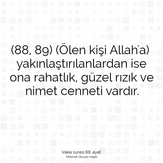 Ayetbul | Kuran Mealleri | Quran | Vakıa suresi 88. ayet